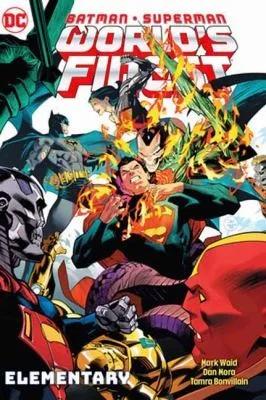 Batman/Superman: World's Finest Vol. 3: Elementary — Superhero Comics