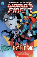 Batman/Superman: World's Finest Vol. 7: Total Eclipso — Superhero Comics