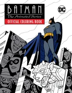 Batman: The Animated Series: Official Coloring Book — Superhero Comics