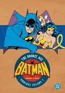 Batman: The Brave and the Bold: The Bronze Age Omnibus Vol. 1 (New Edition)