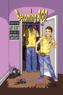 Becoming BGD: A Superhero Tail — Superhero Comics