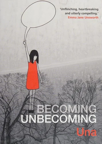 Becoming Unbecoming