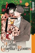 Beneath the Falling Camellia Blooms, Volume 2 — Manga