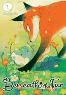 Beneath the Fur, Vol. 1 — Manga