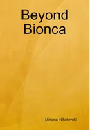 Beyond Bionca — Graphic Novels