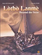 Beyond the Seas (Lotbo Lanme): Encounter with the Merpeople (Moun Siren yo)