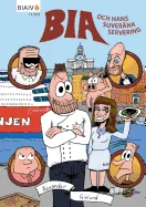 Bia och hans suverana servering — Graphic Novels