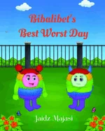 Bibalibet's Best Worst Day — Graphic Novels