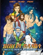 Biblia Manga Leyendas De Accion: Libro Para Colorear
