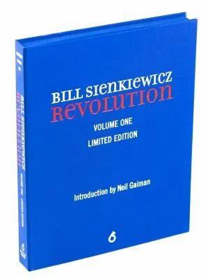 Bill Sienkiewicz: Revolution (Limited Edition) — Biography Memoir
