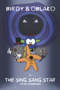 Birdy & Oblako in The Sing Sang Star — Sci Fi Comics