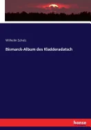 Bismarck-Album des Kladderadatsch — Graphic Novels