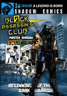 Black Assassin's Club Presents Master Shadow: A Legend Is Born — Manga