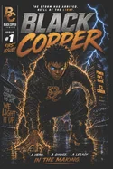 Black Copper: The Awakening