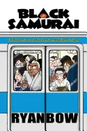 Black Samurai: The Misadventures of a Black American MMA Fighter in Japan — Graphic Novels
