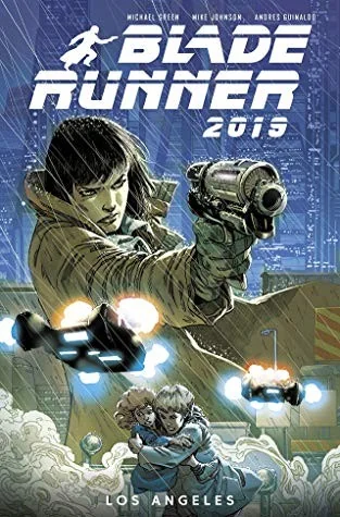 Blade Runner 2019: Vol. 1: Los Angeles (Graphic Novel)