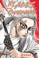 Blades of the Guardians Volume 2: Volume 2