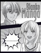 Blanko Manga: Heft - 116 Seiten: leere Comic Raster zum selbst zeichnen