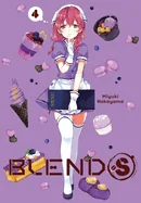 Blend-S, Vol. 4: Volume 4 — Manga