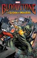 Bloodstone & the Legion of Monsters [New Printing]
