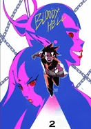 Bloody Hell: Hope & Madness