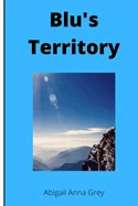 Blu's Territory