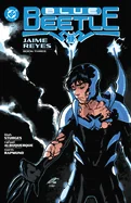 Blue Beetle: Jaime Reyes Book Three — Superhero Comics