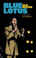 Blue Lotus — Graphic Novels