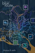 Blue Route and Stops Along the Way