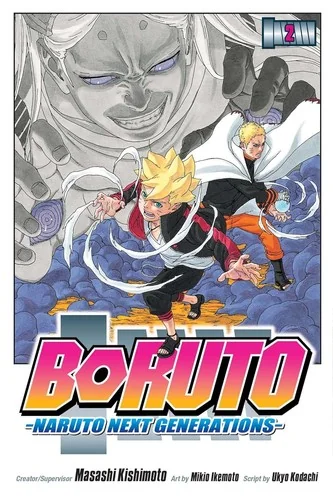 Boruto: Naruto Next Generations, Vol. 2: Stupid Old Man!!