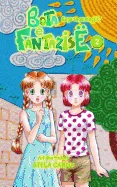 Bota E Fantazise: Kapitull 02 - Ku Je Zogu Magjik? — Manga