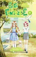 Bota e Fantazise (The World Of Fantasy): chapter 08 - A walk of memories — Manga