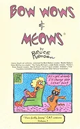 Bow Wows & Meows: CAT Cartoons - Volume 1