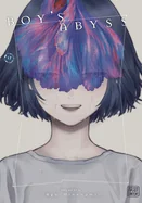 Boy's Abyss, Vol. 17