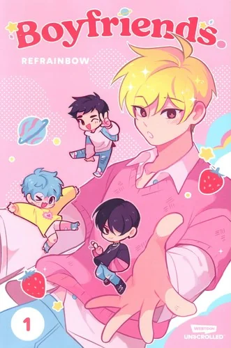 Boyfriends. Volume One: A Webtoon Unscrolled Graphic Novel