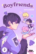 Boyfriends. Volume Two: A Webtoon Unscrolled Graphic Novel — Manhwa