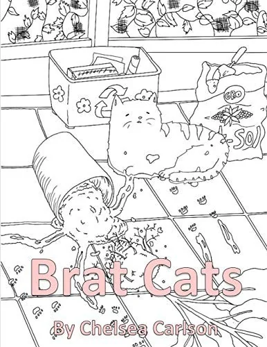 Brat Cats: A Coloring Book for People Who Like Cats and Mayhem — Graphic Novels
