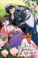 Bride of the Barrier Master, Vol. 4 — Light Novels