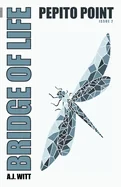 Bridge of Life: Pepito Point (Issue 2)