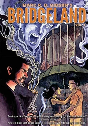 Bridgeland: Volume One