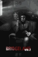 Bridgeland: Volume Two (Revised with Corrections)