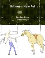 Brittney's New Pet — Graphic Novels