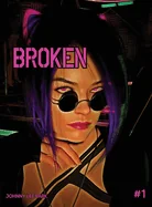Broken — Sci Fi Comics