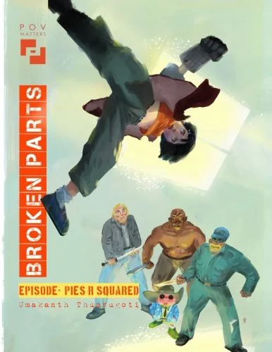 Broken Parts: Pies R Squared — Sci Fi Comics