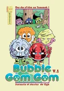 Bubble Gom Gom