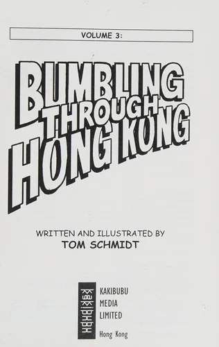 Bumbling Through Hong Kong
