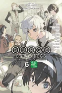 Bungo Stray Dogs: The Official Comic Anthology, Vol. 6: Volume 6