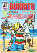 Burrito Adventurer 3: Captain Tourista, Conquistador