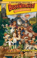Bushwhacked!: Volume One