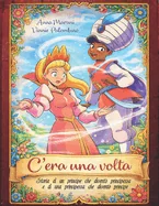 C'era una volta: Storia di un principe che divento principessa e di una principessa che divento principe
